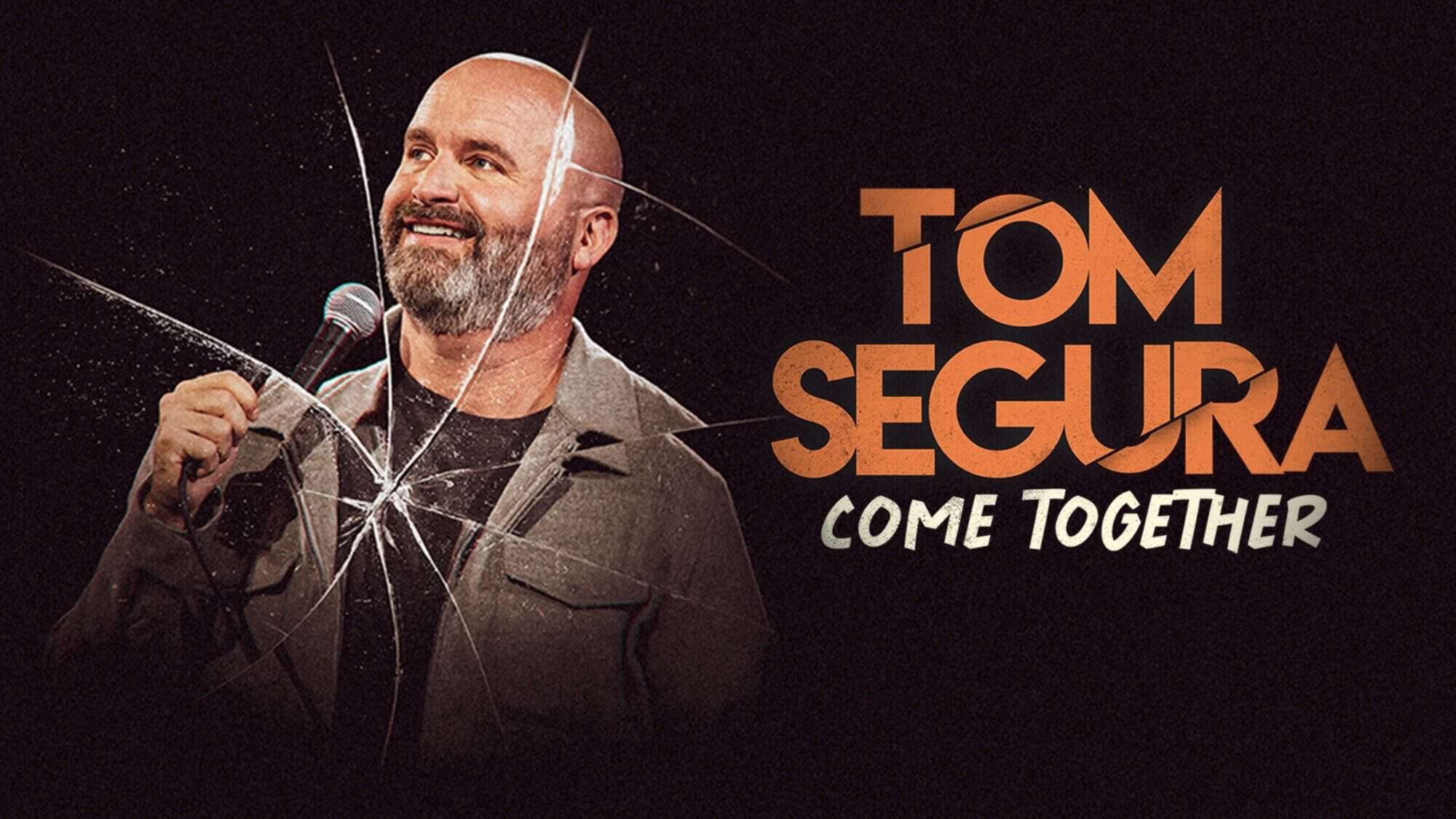 A promotional graphic for Tom Segura's "Come Together" show featuring the comedian onstage with a microphone.