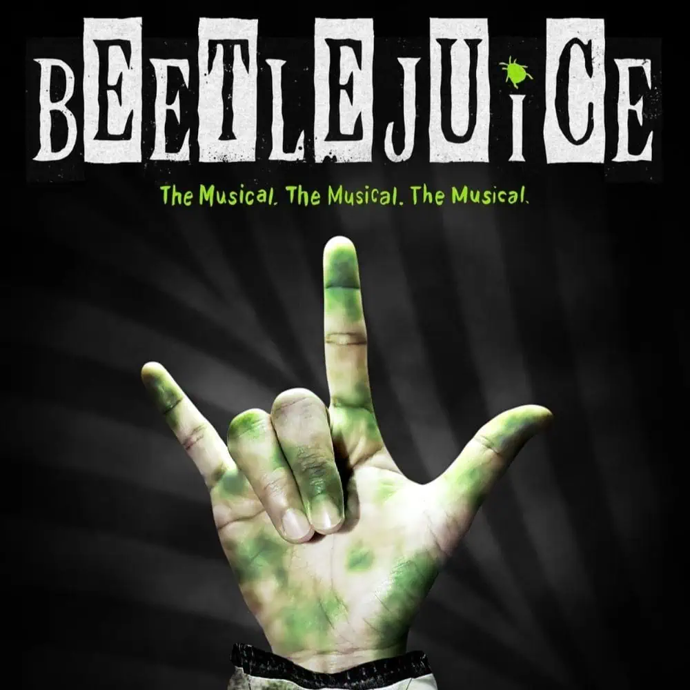 Promotional image for "Beetlejuice: The Musical" featuring a hand gesture with thematic green lighting, highlighted in the April 4-10 Must List.